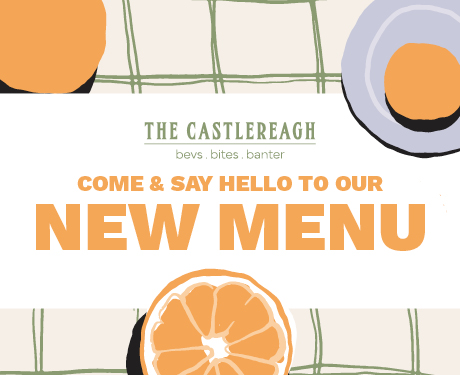 The Castlereagh New Menu